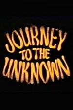 Watch Journey to the Unknown Movie2k